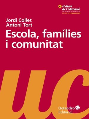 cover image of Escola, famílies i comunitat